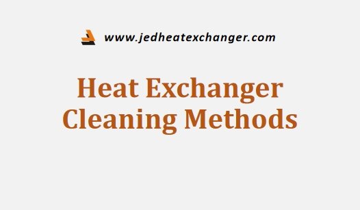 Heat Exchanger Cleaning Methods
