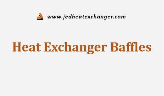 Heat Exchanger Baffles jedheatexchanger